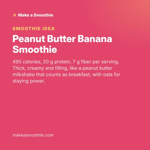Peanut Butter Banana Smoothie
