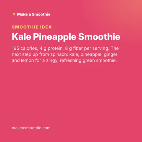 Kale Pineapple Smoothie